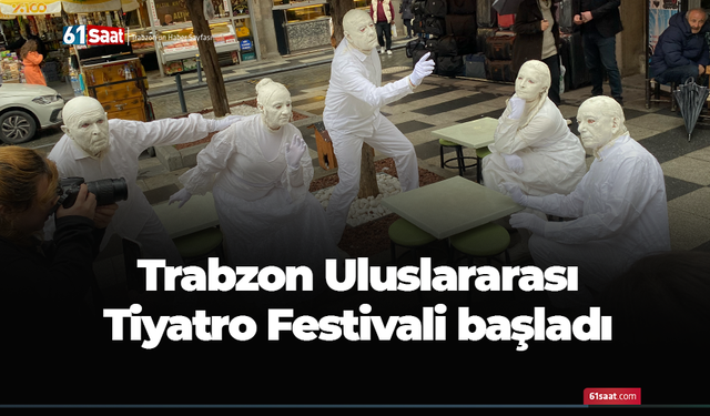 Trabzon Uluslararası Tiyatro Festivali başladı