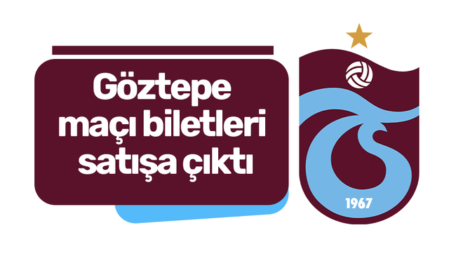Göztepe maçı biletleri satışa çıktı