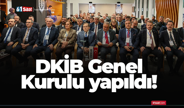 DKİB Genel Kurulu yapıldı!
