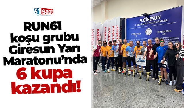 RUN61 koşu grubu Giresun Yarı Maratonu’nda 6 kupa kazandı!