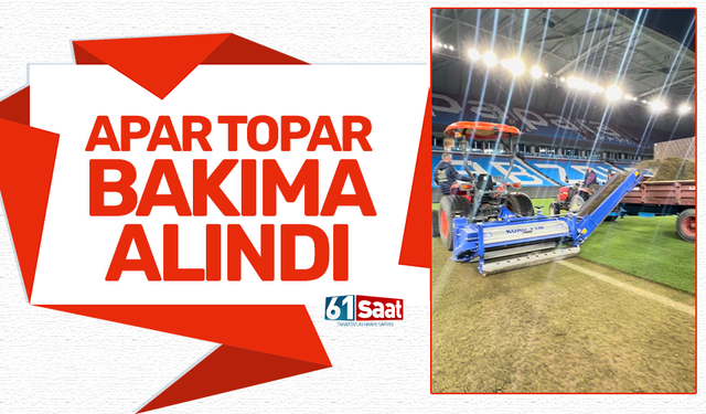 Trabzonspor apar topar bakıma aldı