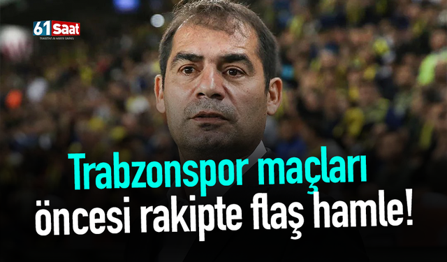 Kupada Trabzonspor’un rakibinden kan değişikliği...