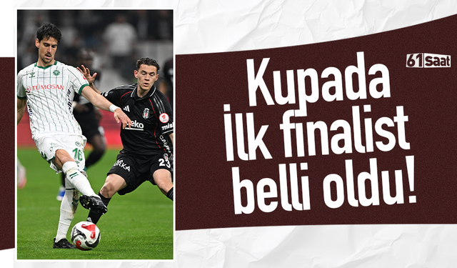 Kupada ilk finalist belli oldu!