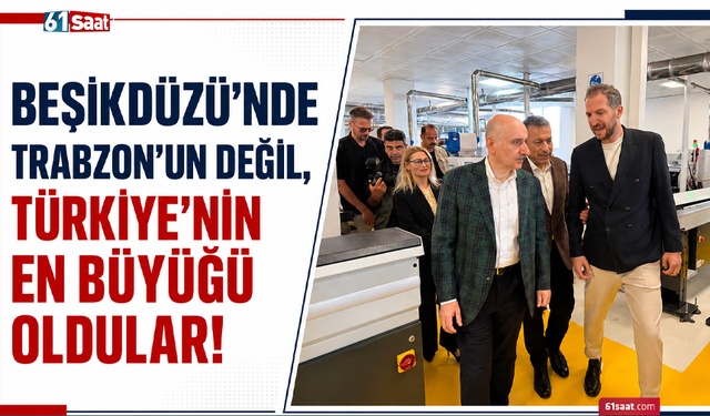 Beşikdüzü’nde Trabzon’un değil, Türkiye’nin en büyüğü oldular!