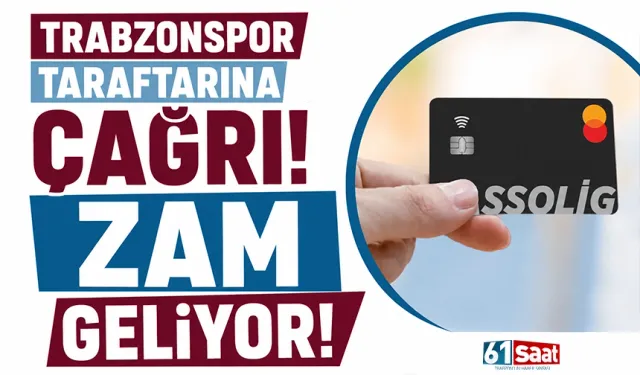 Trabzonspor taraftarına çağrı! Zam geliyor