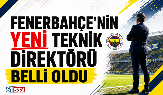 Fenerbahçe'nin yeni teknik direktörü belli oldu