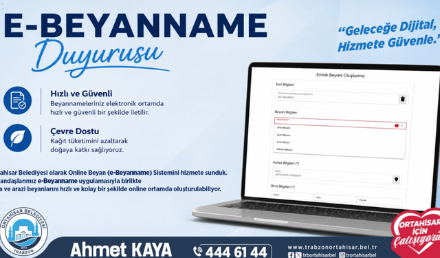 Ortahisar Belediyesi, online emlak beyan sistemini hizmete sundu