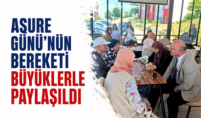 Aşure Günü’nün bereketi büyüklerle paylaşıldı