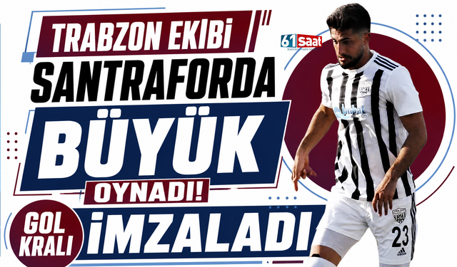 Trabzon ekibi santraforda büyük oynadı! Gol kralı imzaladı