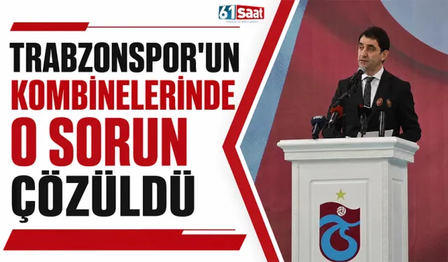 Trabzonspor'un kombinelerinde o sorun çözüldü