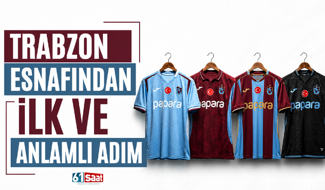 Trabzon esnafından ilk ve anlamlı adım