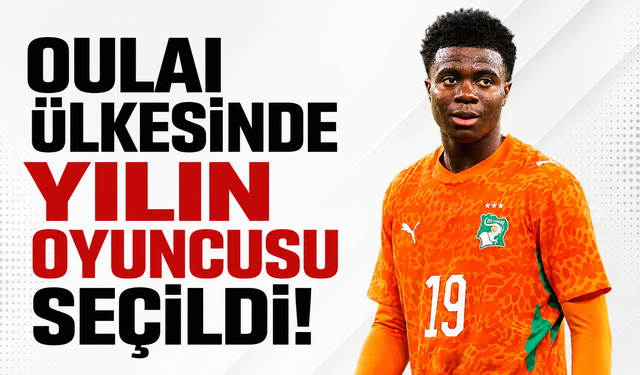 Oulai ülkesinde yılın oyuncusu seçildi!