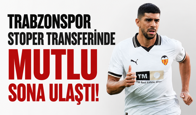 Trabzonspor stoper transferinde mutlu sona ulaştı!