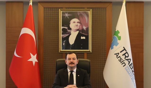Arsin OSB Başkanı Sakarya: “İhracatımızı birkaç büyük firmaya bağlı olmaktan çıkarmak zorundayız”