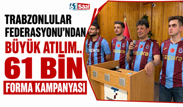 Başkan Öksüz’den Trabzonspor için 61 bin forma çağrısı!