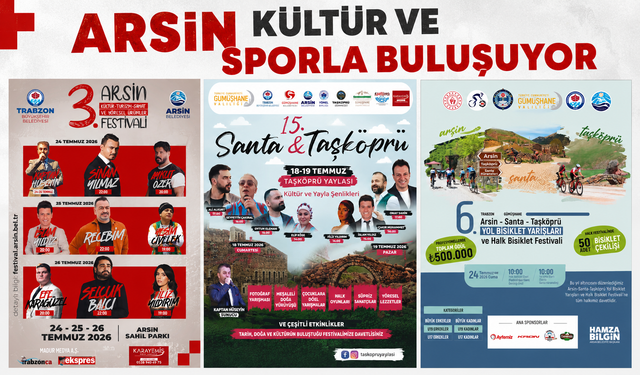 Arsin’de Kültür, Sanat ve Spor Dolu Günler Başlıyor!