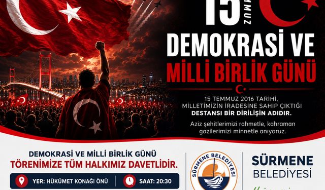 Sürmene Belediyesi, 15 Temmuz Mesajı ve Davet