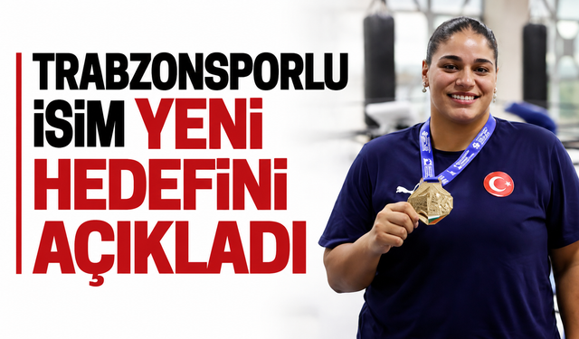 Trabzonsporlu isim yeni hedefini açıkladı