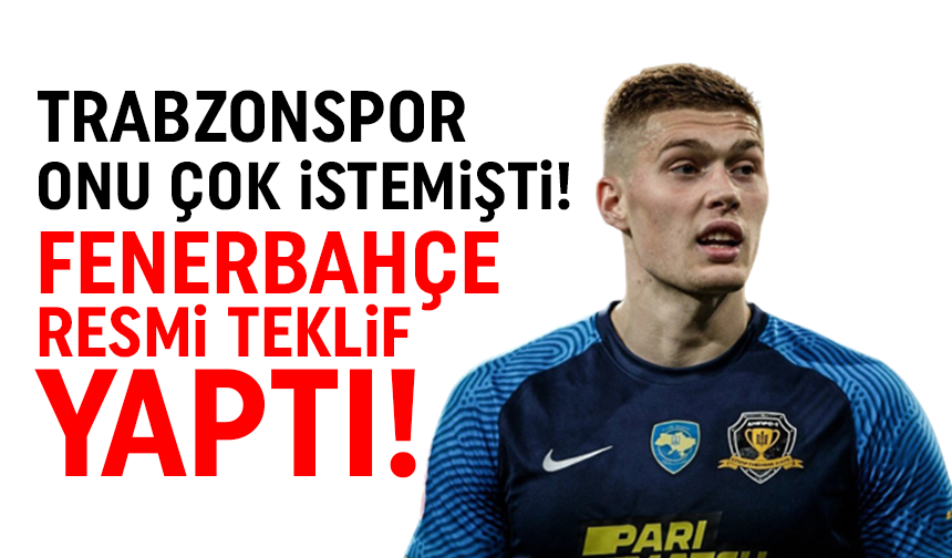 Trabzonspor uzun süre istemişti! Fenerbahçe resmi teklif yaptı