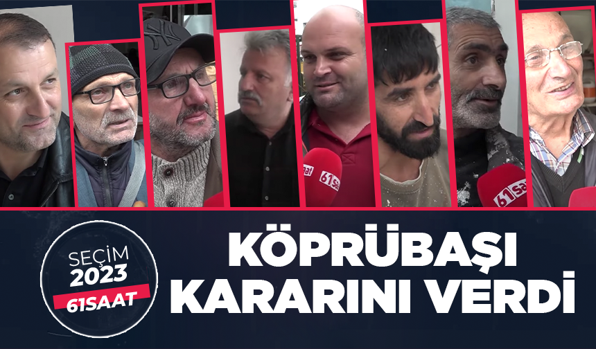 SEÇİM 2023! Trabzon'da Köprübaşı kararını verdi