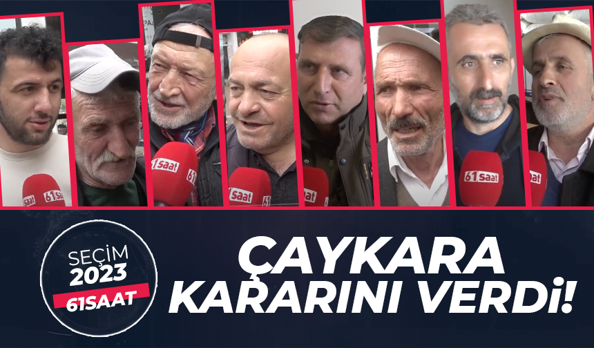 SEÇİM 2023! Trabzon'da Çaykara kararını verdi