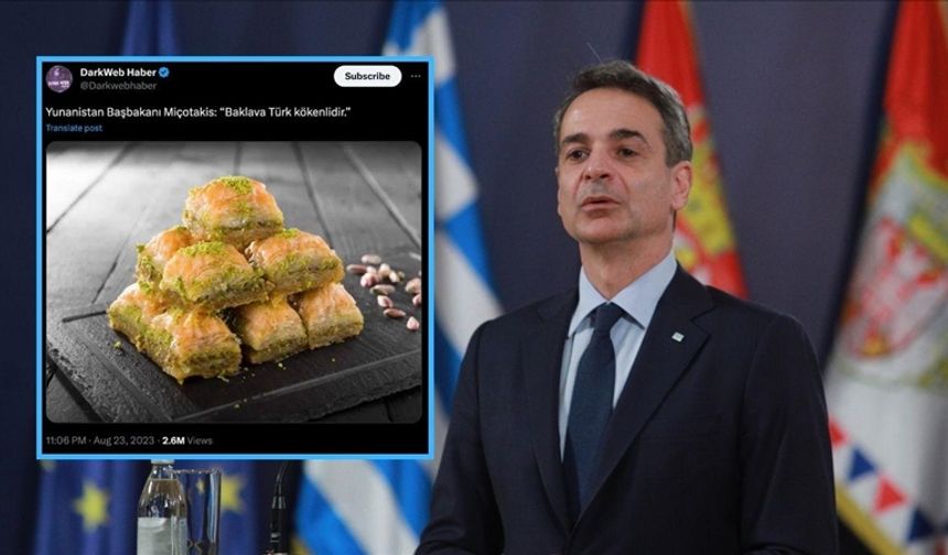 Yunanistan Başbakanı Miçotakis'in "Baklava Türk kökenli bir tatlıdır" dediği iddiası