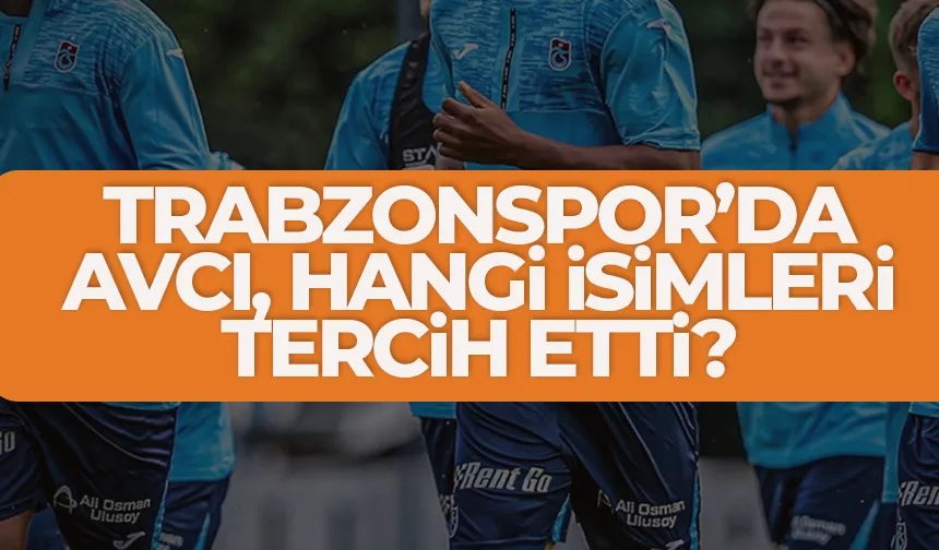 Trabzonspor'da yeni transferler kadroya girdi mi?