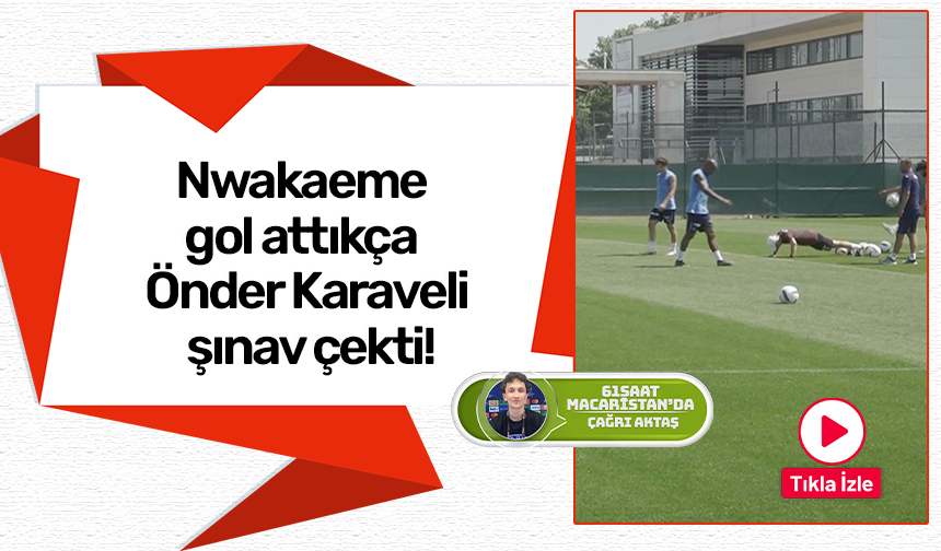 Nwakaeme gol attıkça Önder Karaveli şınav çekti!