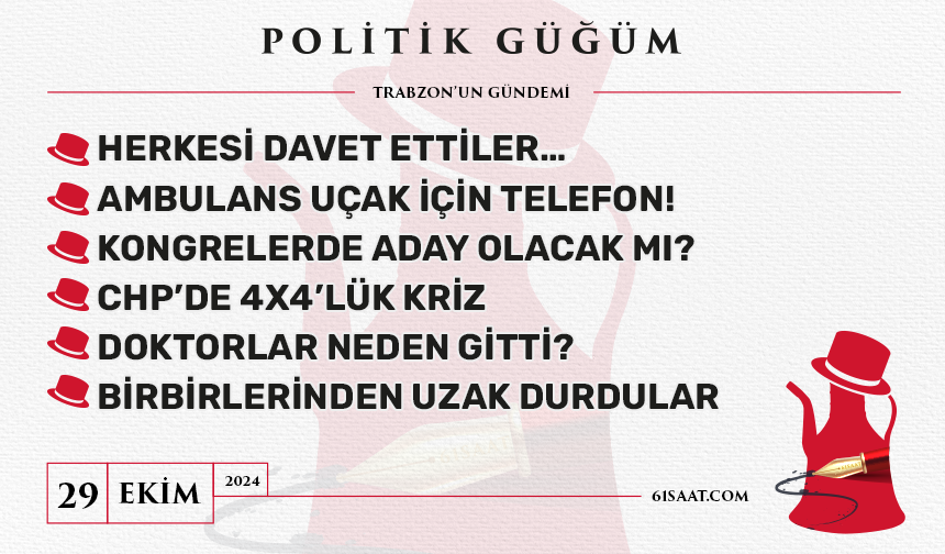 Politik Güğüm - 29 Ekim 2024