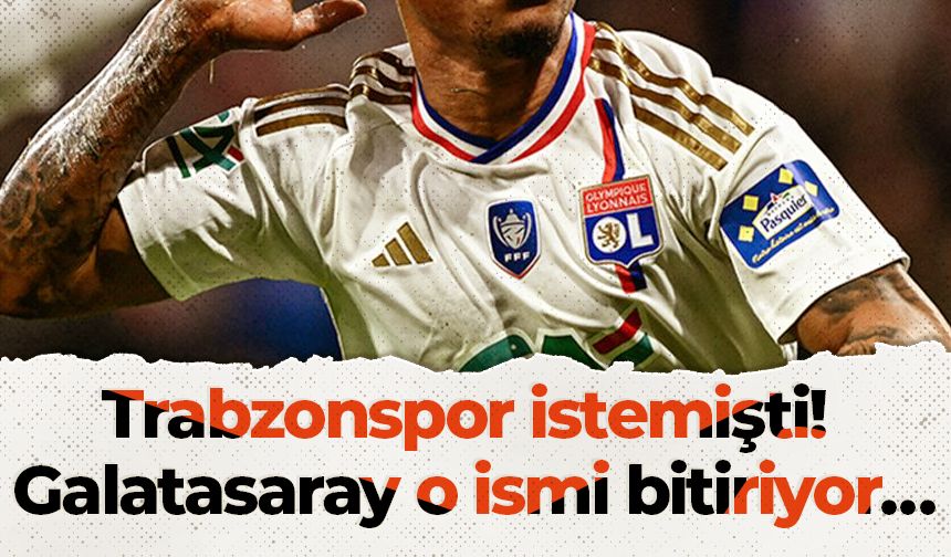 Trabzonspor istemişti! Galatasaray o ismi bitiriyor…