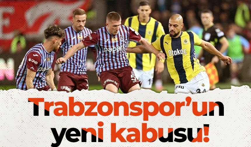 Trabzonspor’un yeni kabusu!