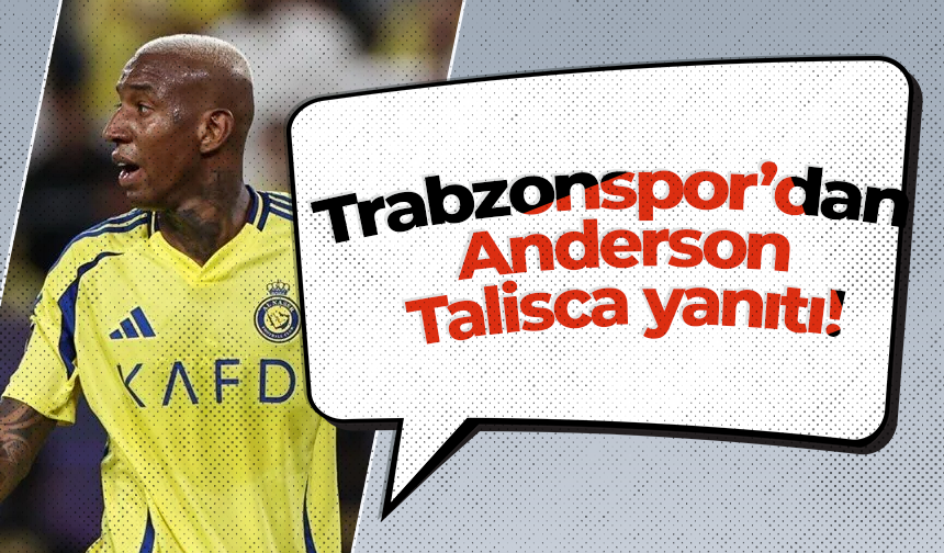 Trabzonspor’dan Talisca yanıtı!