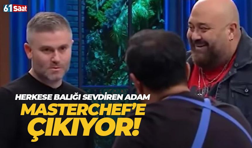 Erşan Yılmaz Masterchef'e çıkıyor!