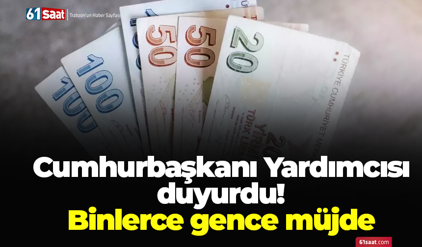 Cumhurbaşkanı Yardımcısı duyurdu! Binlerce gence müjde