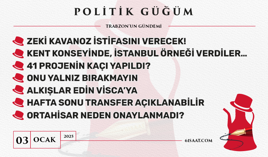 Politik Güğüm - 3 Ocak 2025