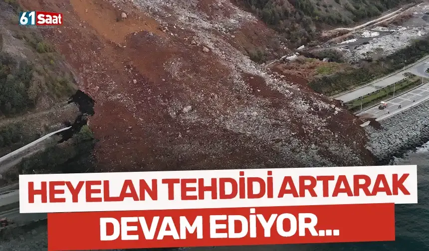 Karadeniz Sahil Yolu'nda heyelan tehlikesi artıyor