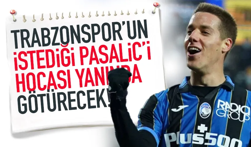 Trabzonspor'un istediği Pasalic'e dev talip.. Hocası yanında götürüyor!