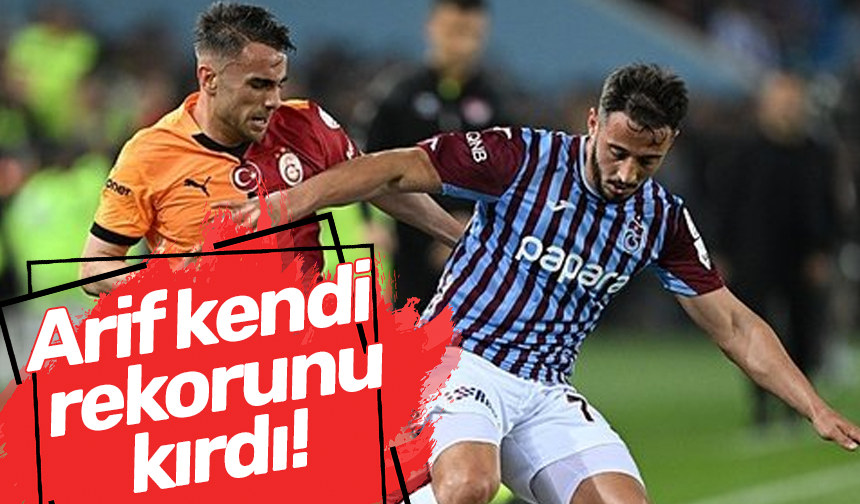 Arif kendi rekorunu kırdı!