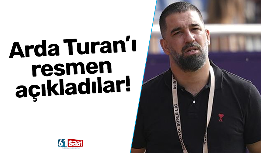 Arda Turan’ı resmen açıkladılar!