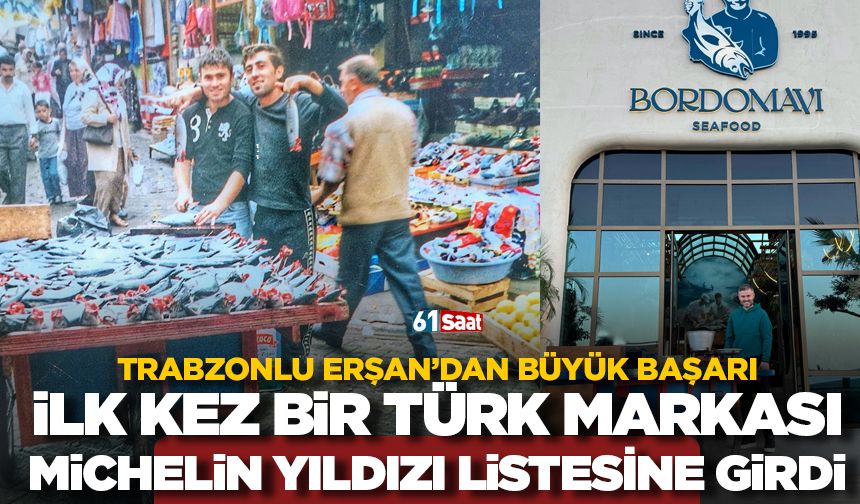 Trabzon firması Bordo Mavi Balık, Michelin Rehberi’ne Girerek Tarih Yazdı