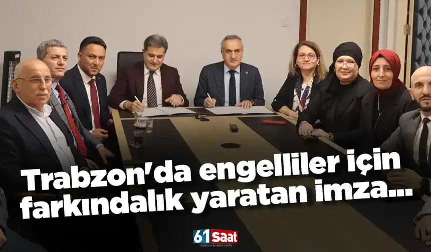 Trabzon'da engelliler için farkındalık yaratan imza...