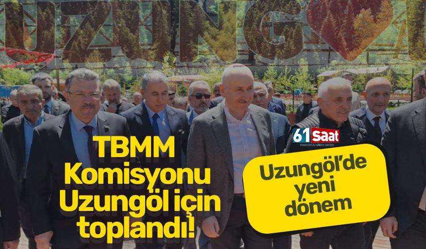 Uzungöl için dev toplantı! Turizm için…