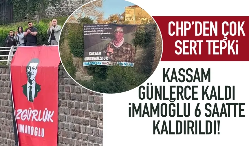 Trabzon'da Ekrem İmamoğlu'nun afişi 6 saatte kaldırıldı! Sert eleştiri...