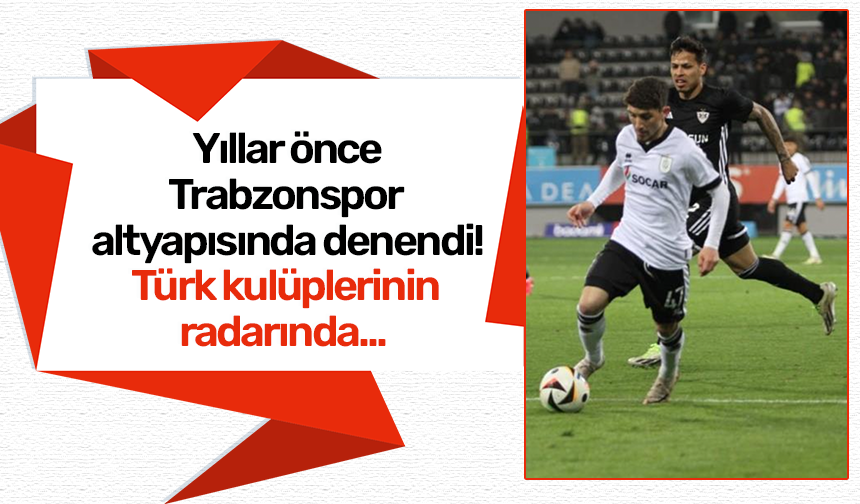 Yıllar önce Trabzonspor altyapısında denendi! Türk kulüplerinin radarında...