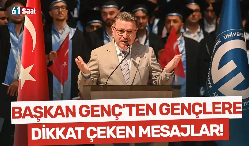 Başkan Genç'ten mezuniyette dikkat çeken mesajlar...