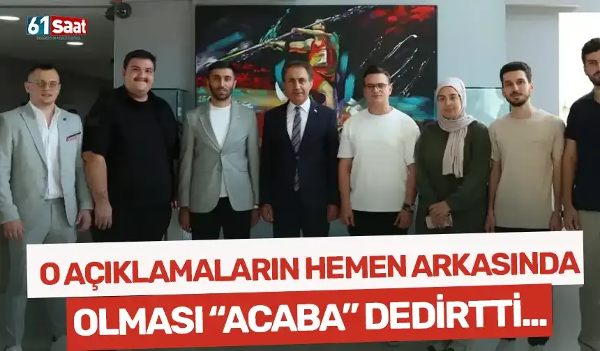 O açıklamaların hemen arkasında olması "acaba" dedirtti...