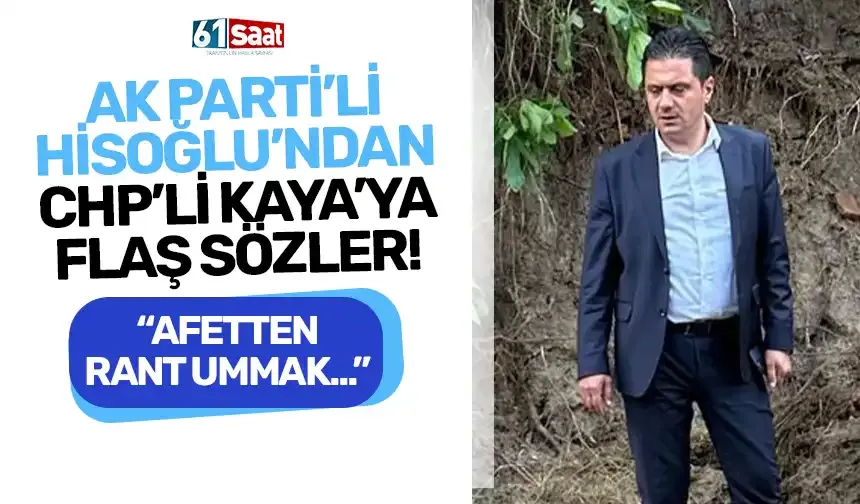 AK Parti'den CHP'ye flaş sözler! "Afetten rant ummak..."