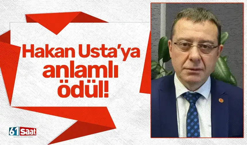 Hakan Usta’ya anlamlı ödül!