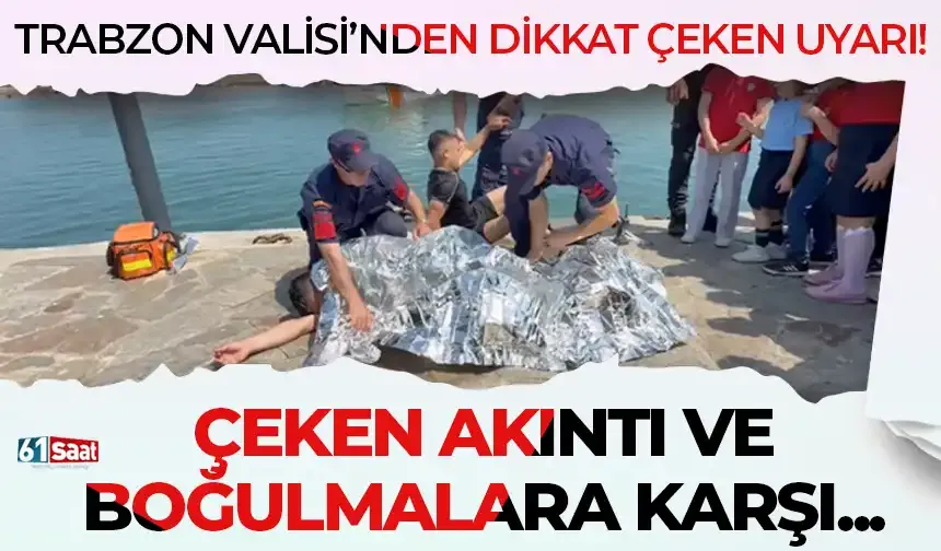 Trabzon’da çeken akıntı ve boğulmalara karşı bilgilendirme toplantısı düzenlendi!