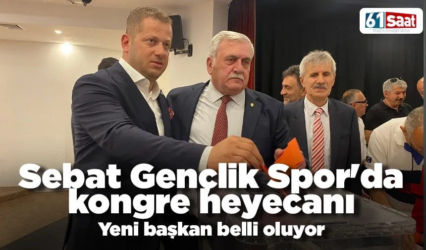 Sebat Gençlik Spor'da kongre heyecanı! Yeni başkan belli oluyor